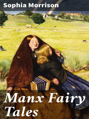 cover image of Manx Fairy Tales